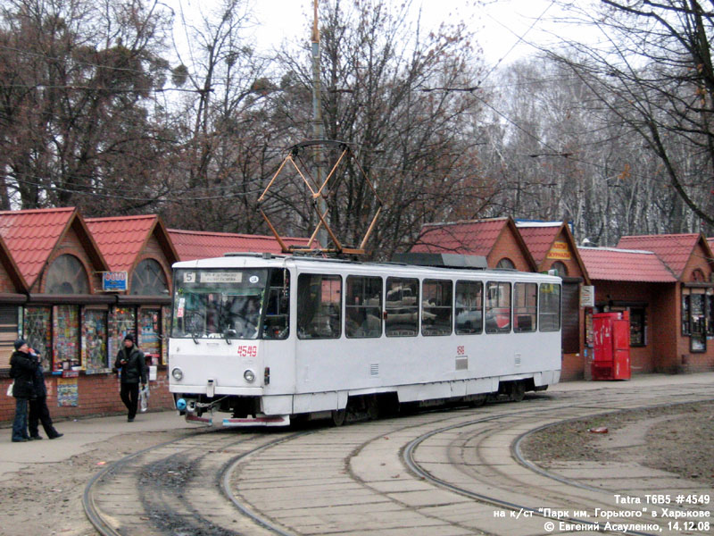 Харьков, Tatra T6B5SU № 4549