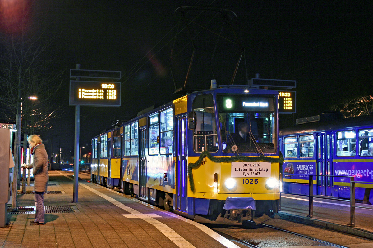Лейпциг, Tatra T6A2 № 1025; Лейпциг — Последний день эксплуатации трамвайных вагонов Татра Т6А2/В6А2 (30.11.2007)
